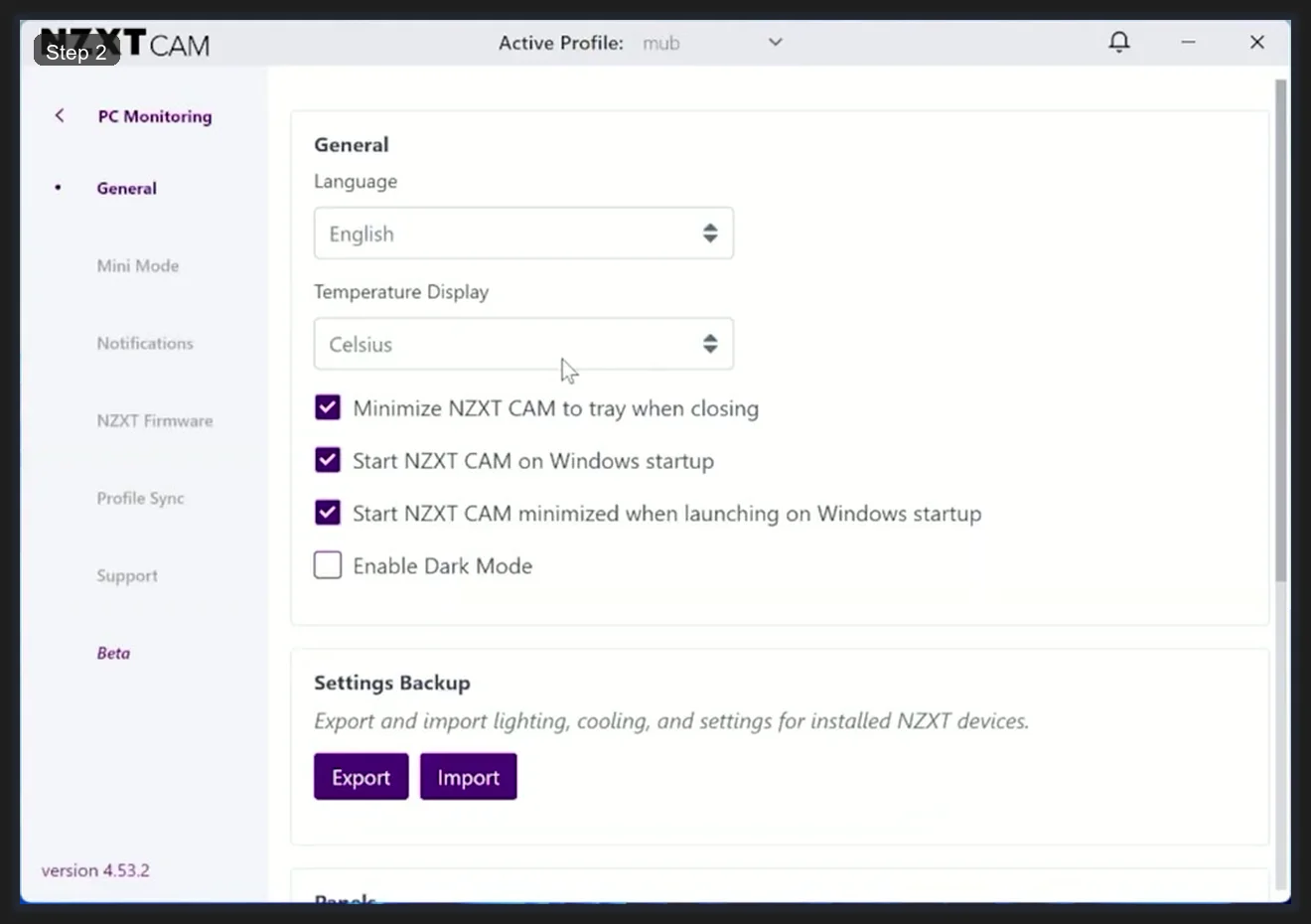 NZXT CAM 4 Settings General tab showing startup options, temperature units, and Settings Backup with Export and Import buttons